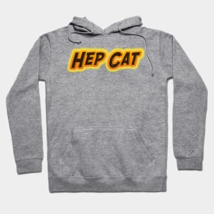 Hep Cat 60s 70s Distressed Retro Style Nostalgia Hoodie